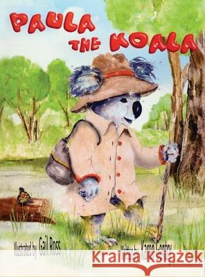 Paula the Koala Karen Gentry Gail Ross 9781618880048 Karen Gentry Books