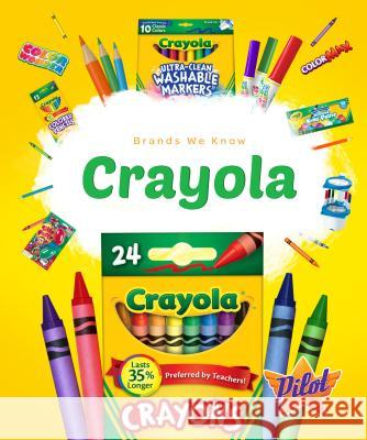 Crayola Sara Green 9781618912527 Pilot