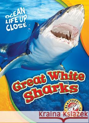 Great White Sharks Rebecca Pettiford 9781618912640 Blastoff! Readers