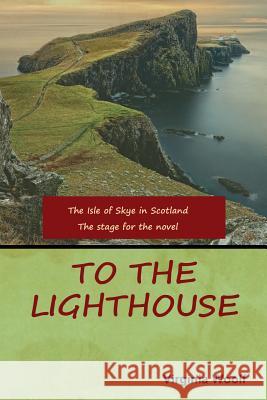 To the Lighthouse Virginia Woolf 9781618953445
