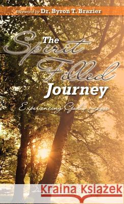 The Spirit-Filled Journey Apostolic Church of God 9781619045965 Xulon Press