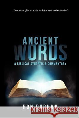 Ancient Words Ron Durham 9781619047983