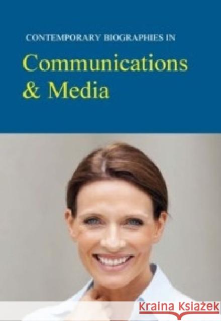 Contemporary Biographies in Communications & Media: Print Purchase Includes Free Online Access Salem Press 9781619252349 Salem Press