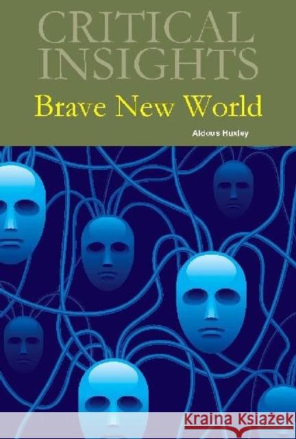 Critical Insights: Brave New World: Print Purchase Includes Free Online Access Salem Press 9781619252387 Salem Press