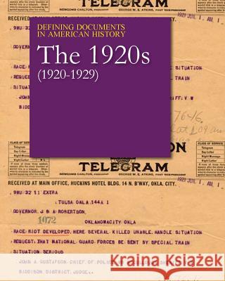 Defining Documents in American History: The 1920s (1920-1929): Print Purchase Includes Free Online Access Shally-Jensen, Michael 9781619254930