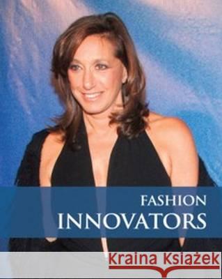 Fashion Innovators: Print Purchase Includes Free Online Access Salem Press 9781619258983 Salem Press