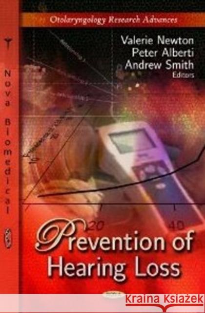 Prevention of Hearing Loss Valerie Newton 9781619427457 Nova Science Publishers Inc