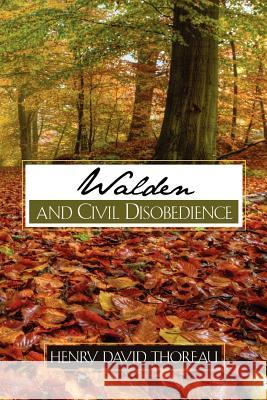 Walden and Civil Disobedience Henry David Thoreau 9781619490932 Empire Books
