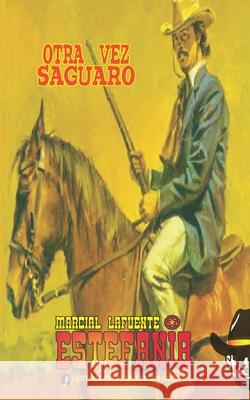 Otra vez Saguaro (Colección Oeste) Lady Valkyrie 9781619513396