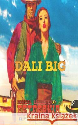 Dali Big (Colección Oeste) Lady Valkyrie 9781619514249