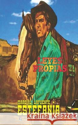 Leyes propias (Colección Oeste) Marcial Lafuente Estefanía, Lady Valkyrie 9781619516373