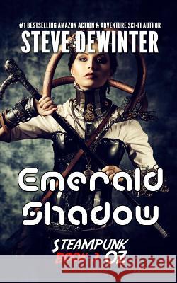 Emerald Shadow: Season One - Episode 3 Steve Dewinter S. D. Stuart 9781619780378 Ramblin Prose Publishing