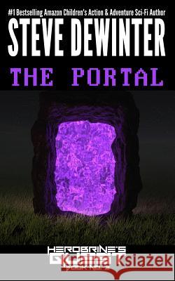 The Portal Steve Dewinter 9781619781153 Ramblin' Prose Publishing