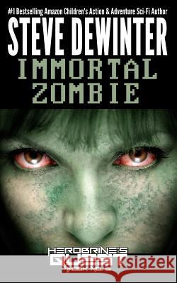 Immortal Zombie Steve Dewinter 9781619781238 Ramblin' Prose Publishing