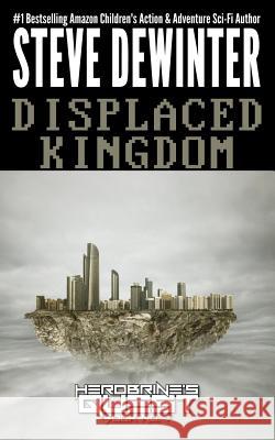 Displaced Kingdom Steve Dewinter 9781619781252 Ramblin' Prose Publishing