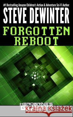 Forgotten Reboot Steve Dewinter 9781619781276 Ramblin' Prose Publishing