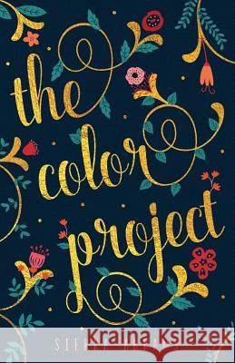 The Color Project Sierra Abrams 9781619846258 Gatekeeper Press