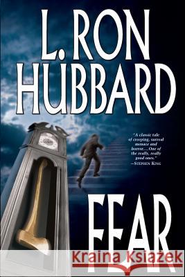 Fear L. Ron Hubbard 9781619862074 Galaxy Press