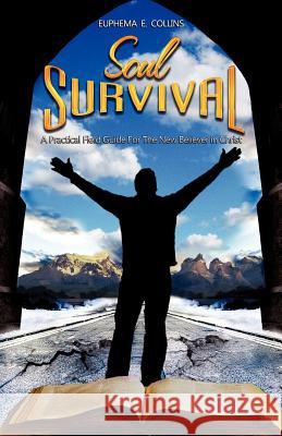 Soul Survival Euphema E Collins 9781619961340