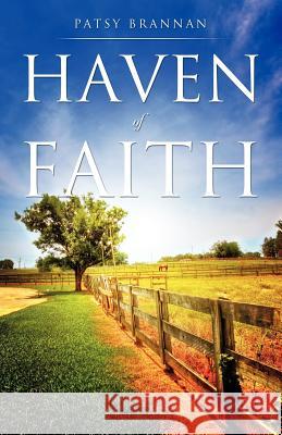 Haven of Faith Patsy Brannan 9781619963504