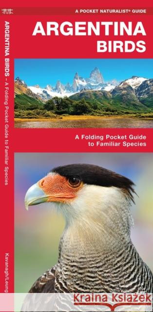 Argentina Birds: A Folding Pocket Guide to Familiar Species  9781620053430 Waterford Press Ltd