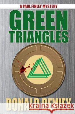 Green Triangles Donald Dewey 9781620062067 Milford House Press
