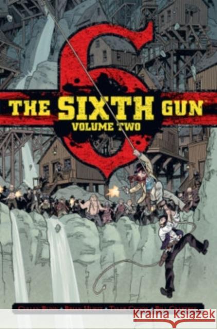 The Sixth Gun Deluxe Edition Volume 2 Cullen Bunn Tyler Crook Brian Hurtt 9781620101803 