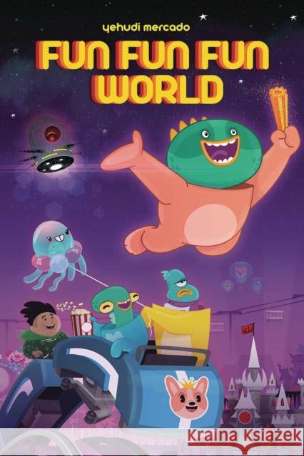 Fun Fun Fun World Yehudi Mercado 9781620107324