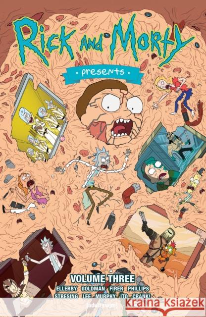 Rick and Morty Presents Vol. 3 Jake Goldman 9781620108833