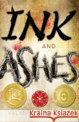 Ink and Ashes Valynne E. Maetani 9781620142110 Tu Books