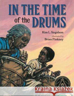 In the Time of the Drums Kim L. Siegelson Brian Pinkney 9781620143094 Lee & Low Books