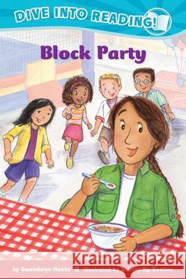 Block Party (Confetti Kids #3): (Dive Into Reading) Hooks, Gwendolyn 9781620143414 Lee & Low Books