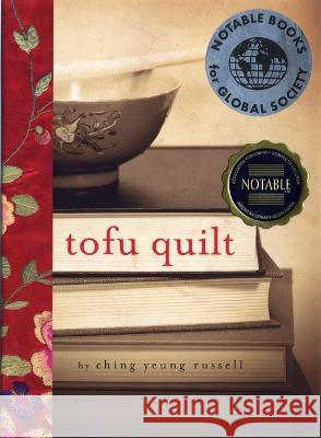 Tofu Quilt Ching Yeung Russell 9781620143544