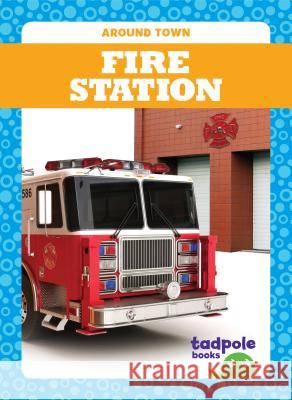 Fire Station Erica Donner 9781620319253 Jump! Inc.