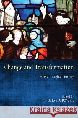Change and Transformation Thomas P. Power George R. Sumner 9781620320860 Pickwick Publications