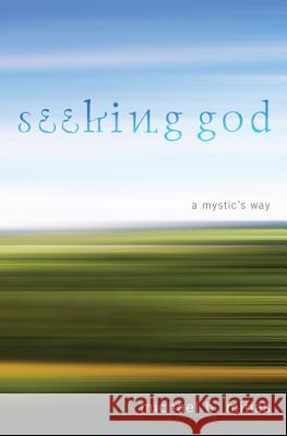 Seeking God Michael H. Mitias 9781620324776 Resource Publications (OR)