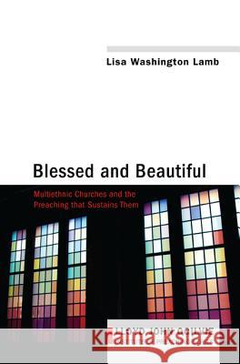 Blessed and Beautiful Lisa Washington Lamb 9781620328125 Cascade Books