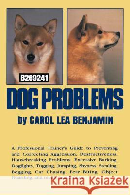 Dog Problems Carol Lea Benjamin 9781620456200 Howell Books