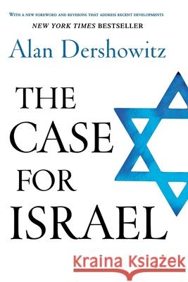 The Case for Israel Alan M. Dershowitz 9781620457962