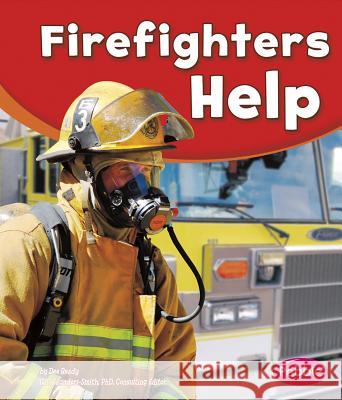 Firefighters Help Dee Ready 9781620650820 Capstone Press