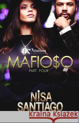 Mafioso - Part 4 Nisa Santiago 9781620780831