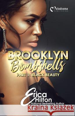 Brooklyn Bombshells - Part 1: Black Beauty Nisa Santiago 9781620781005