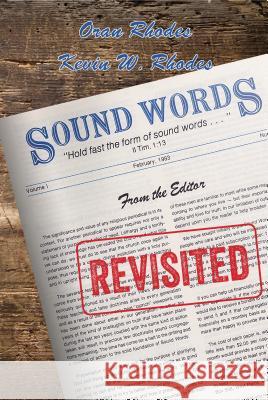 Sound Words Revisited Kevin W. Rhodes Oran Rhodes 9781620809525