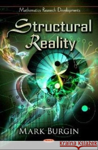 Structural Reality Mark Burgin 9781620816417