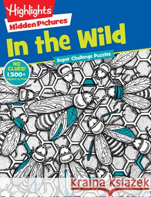 In the Wild Highlights for Children 9781620917756 Highlights Press