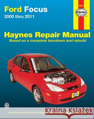 Ford Focus 2000 Thru 2011 Max Haynes 9781620920008 Haynes Manuals