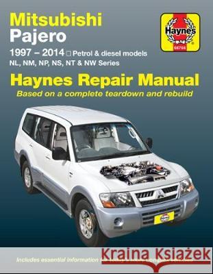 Mitsubishi Pajero Automotive Repair Manual 1997-2014 Anon 9781620921395 