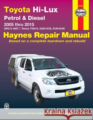 Toyota Hilux 4x4 Automotive Repair Manual Jeff Killingsworth 9781620921791 HAYNES MANUALS