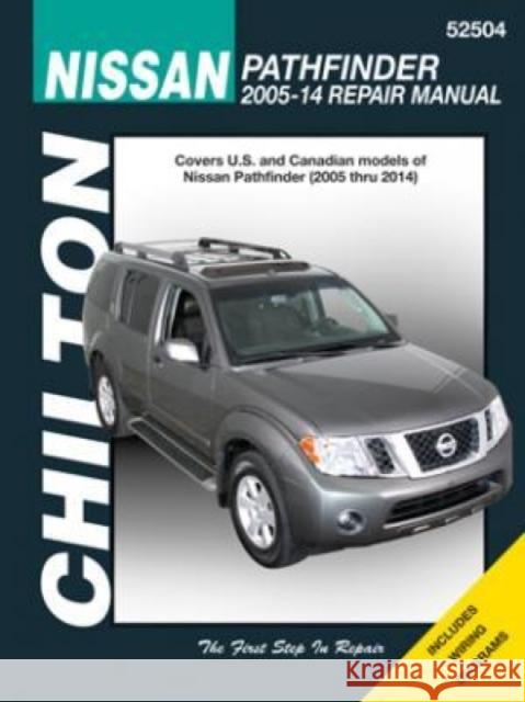 Nissan Pathfinder (Chilton): 2005-14 Haynes Publishing 9781620921852 Haynes Manuals Inc