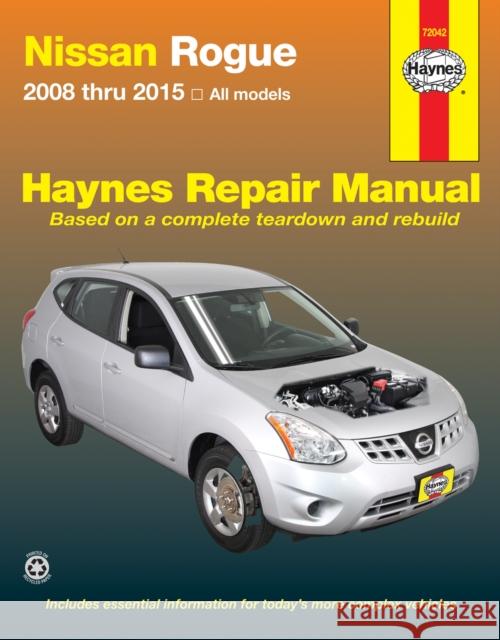 Nissan Rogue (Chilton) Haynes Publishing 9781620922040 Haynes Manuals Inc